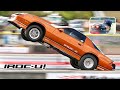 IROC-U! WILD WHEELS UP NIGHT-TIME CRASH AND SAVE! NITROUS MAYHEM! BYRON!