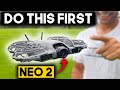 Do These 9 Things Straight Away! - DJI Neo 2
