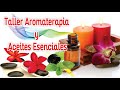 Aromaterapia curso [Aceites Esenciales]
