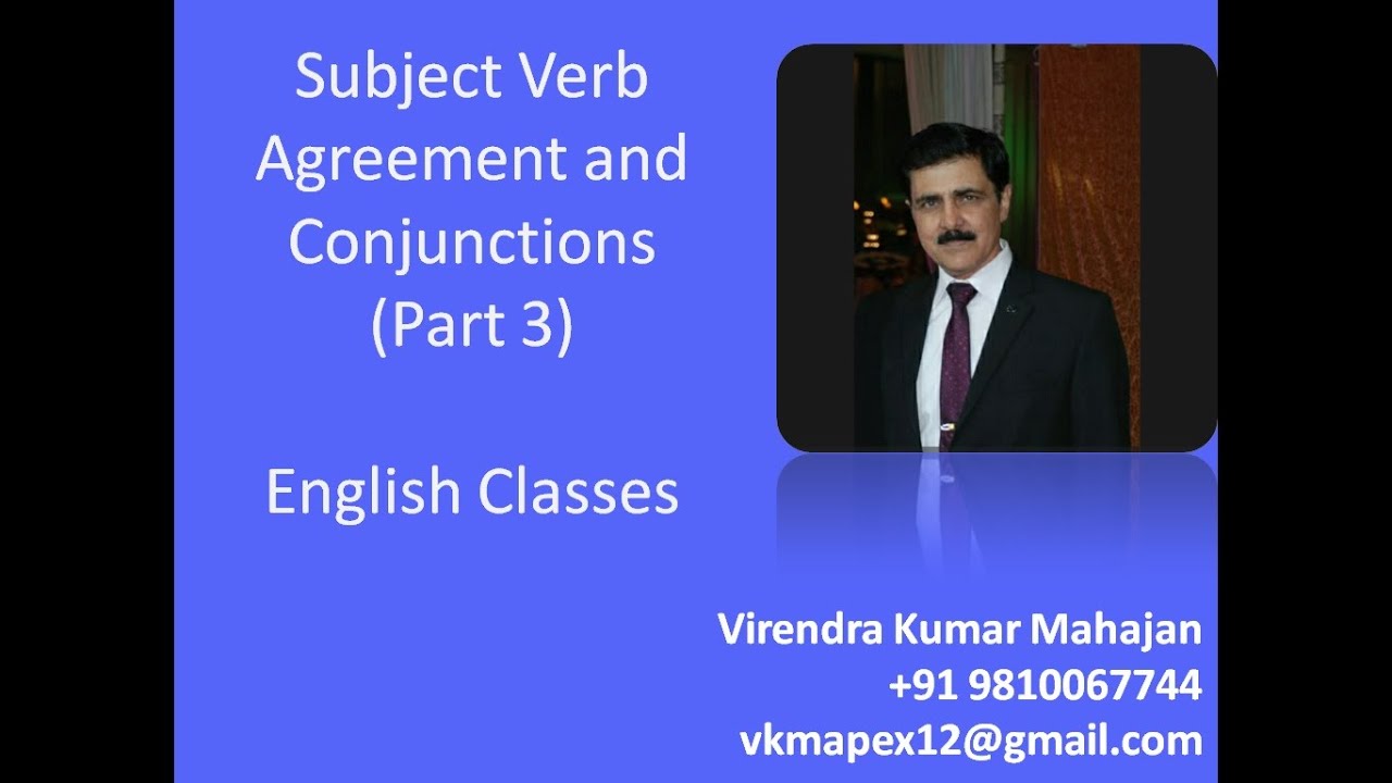 Subject Verb Agreement and Conjunctions - Part 3 - YouTube