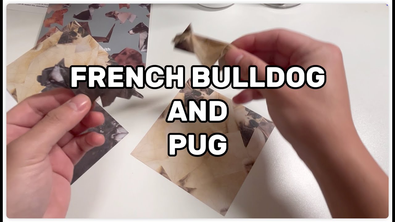 Paper Pups Instruction: French Bulldog & Pug