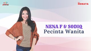 Nena Firnanda \u0026 Sodiq - Pecinta Wanita (Official Music Video)