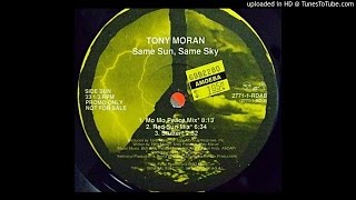 Tony Moran~Same Sun, Same Sky [David Morales Red Sun Mix]