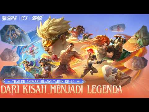 Dari Kisah Menjadi Legenda | Treler Animasi Ulang Tahun Ke-10 | Mobile Legends: Bang Bang