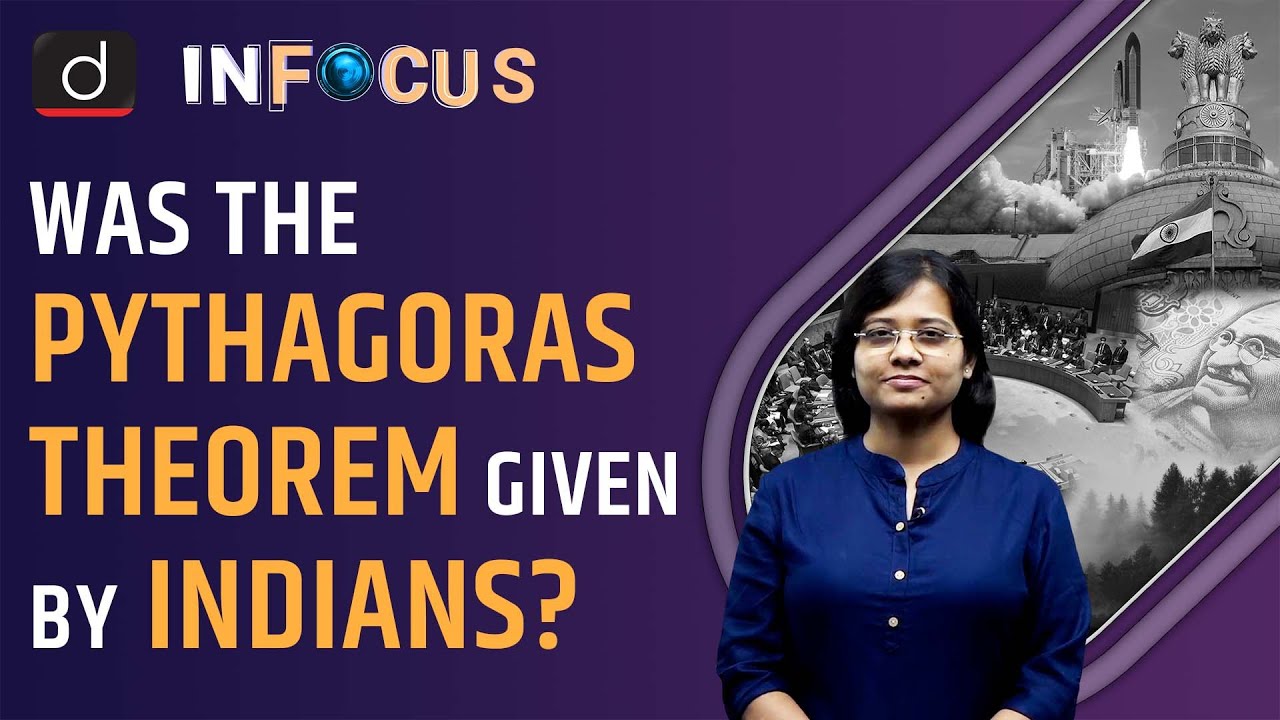 Pythagorean Geometry in Vedic Era Texts - IN FOCUS | UPSC Current affairs | Drishti IAS English– Watch On YouTube