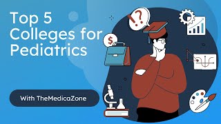 Top 5 Pediatrics Schools In America | Best Pediatric Colleges 2021