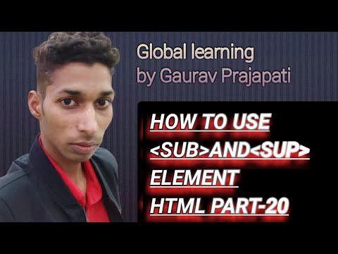 How to use Sub and Sup element in html part-20//what is Sub and Sup ...