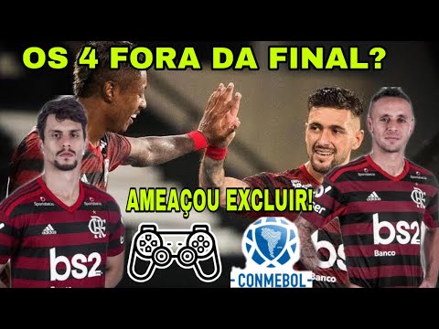 4 JOGADORES FORA DA FINAL DA RECOPA? ATRITO ENTRE CONMEBOL E FLA!
