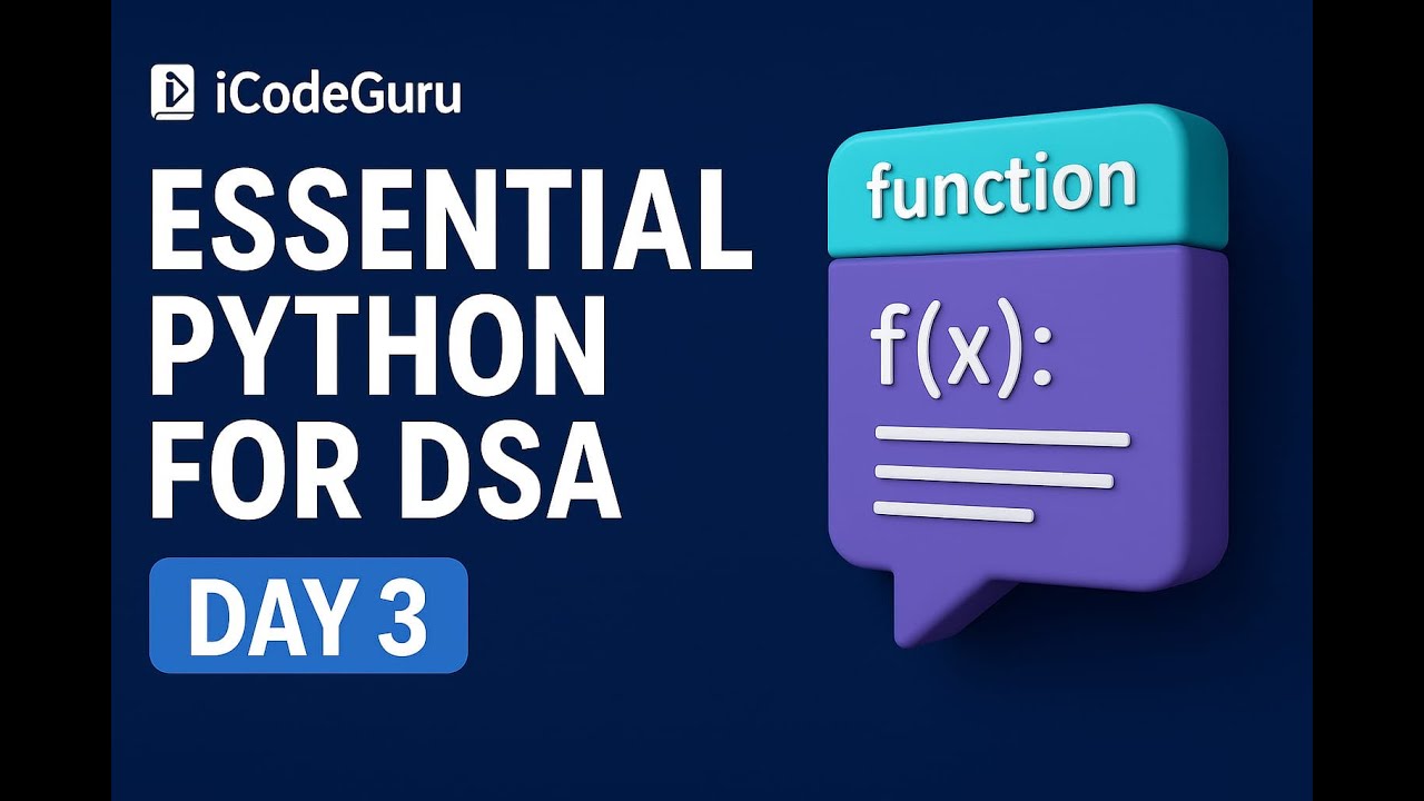 Day 3 : Basic Python ( Reverse loops || Functions ) || ESSENTIAL ...