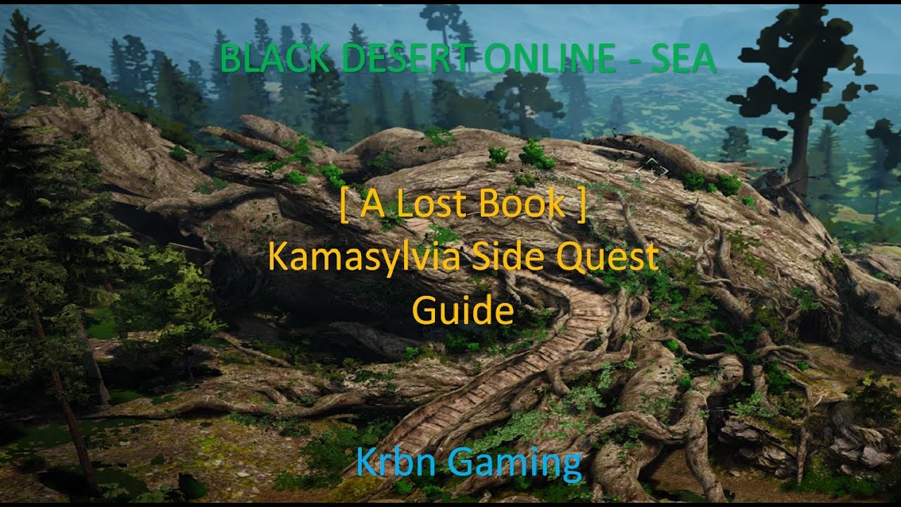 A Lost Book Kamasylvia Side Quest Black Desert Online SEA YouTube