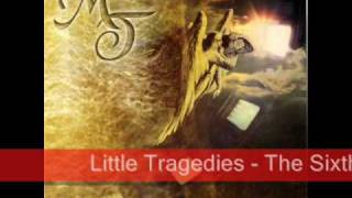 Little Tragedies - The Sixth Sense (2006)