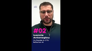 Building Superhuman Coding Agents | Ioannis Antonoglou (Co-Founder & CTO, Reflection AI)