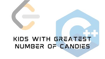 LeetCode 1431 : Kids With The Greatest Number of Candies | Solution in C++