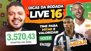 CARTOLA FC 2026 - LIVE RODADA 16 - DICAS RODADA 16