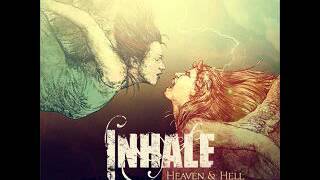 Inhale - However Much You Care It Doesn't Seem like Anything
