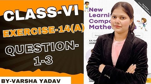 Chapter-14  || Self Practice-14A|| New Learning Composite Mathematics Class-6 #ratio #proportion