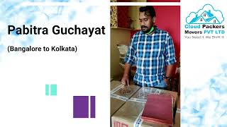 Cloud Packers And Movers Review By Pabitra Guchayat Bangalore