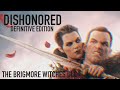 FUGINDO DA CADEIA! Dishonored - The Brigmore Witches DLC PT. 1