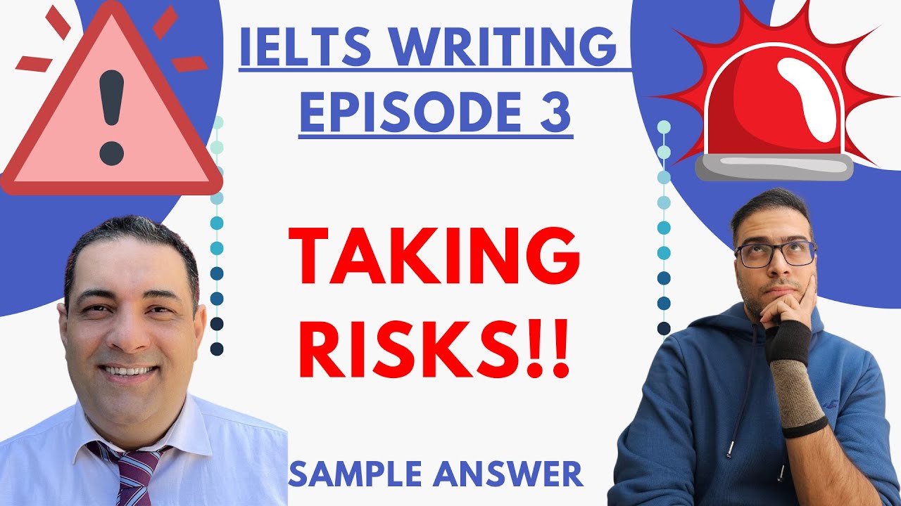 IELTS writing: It is important for people to take risks; advantages vs disadvantages