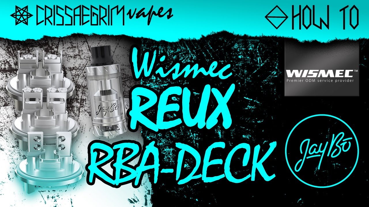 Wismec Reux RBA Deck Review / Wickeln / Tutorial - YouTube