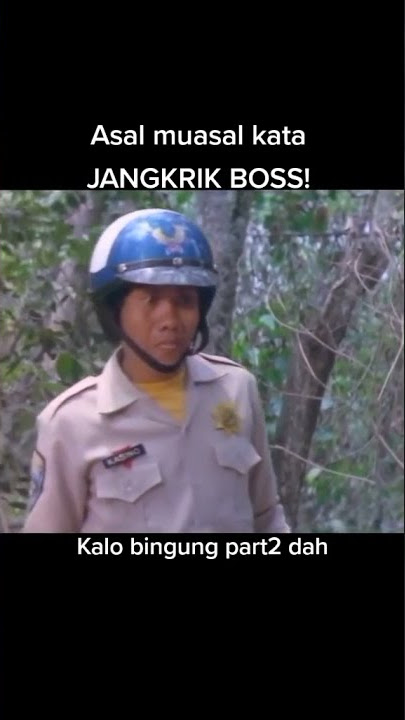 asal kata JANGKRIK BOSS | WARKOP DKI#shorts