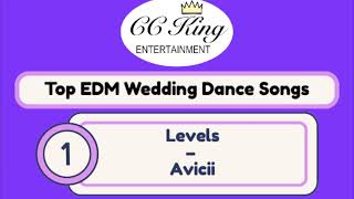 Top EDJ Wedding Dance Songs - CC King Entertainment
