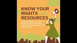 Know Your Rights Training for Immigrants (English)