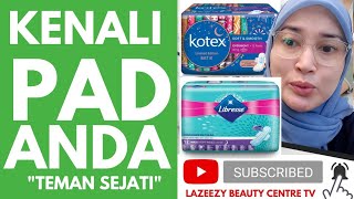 [REVIEW] KENALI PAD ANDA 'TEMAN ISTIMEWA' SEMUA WANITA
