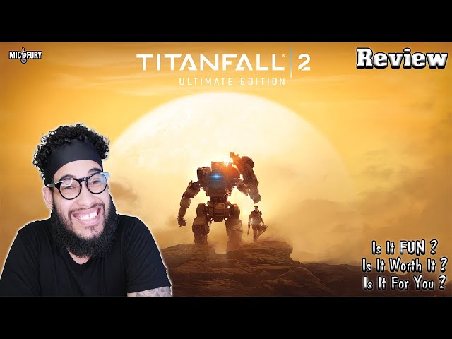 Titanfall® 2: Ultimate Edition