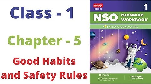 NSO ~ National Science Olympiad | Class - 1 | C - 5 | Good Habits and Safety Rules | By - Sudhir Sir