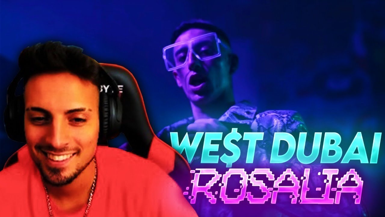reaccionando a we t dubai rosalia youtube reaccionando a we t dubai rosalia youtube