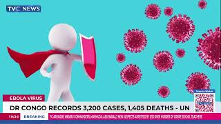 Ebola: DR Congo Records 3,200 Cases, 1,405 Death - UN screenshot 1