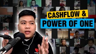 CASHFLOW + POWER of ONE