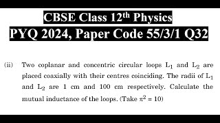 Two coplanar and concentric circular loops L1 and L2 are placed coaxially with their centers coincid