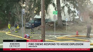 Fire officials investigating Ann Arbor house explosion