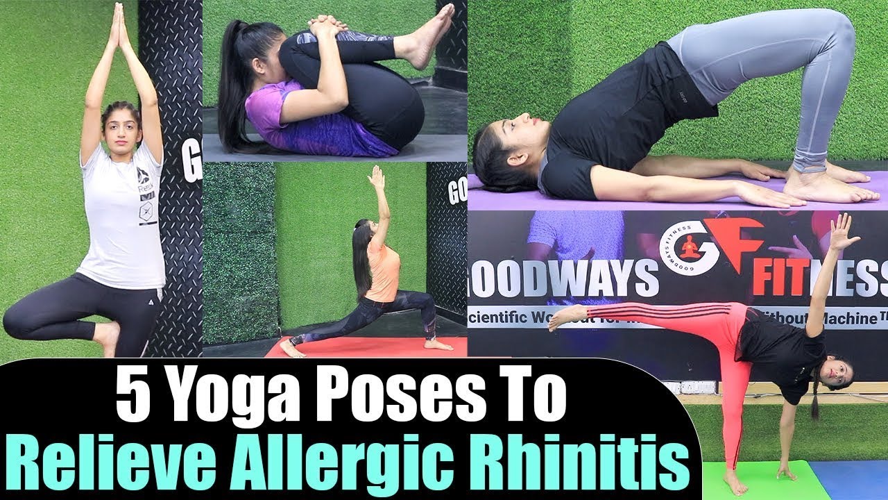 Yoga 5 Yoga Poses to relieve Allergic Rhinitis एलर्जिक राइनाइटिस में