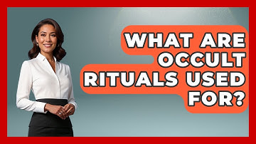 What Are Occult Rituals Used For? | Occult Origins Explained News
