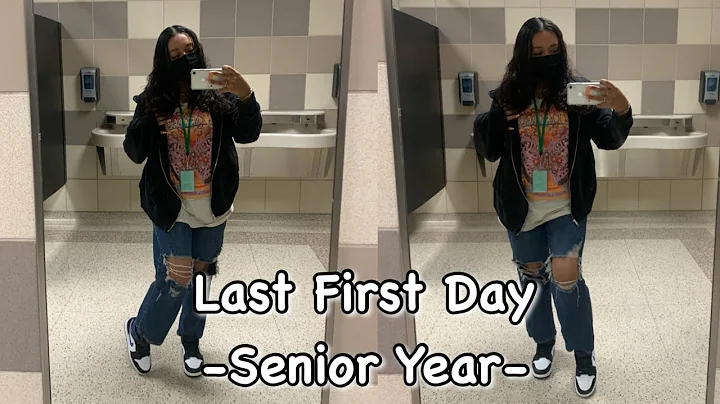 Last First Day (Senior Year) || Daisy Alvarez