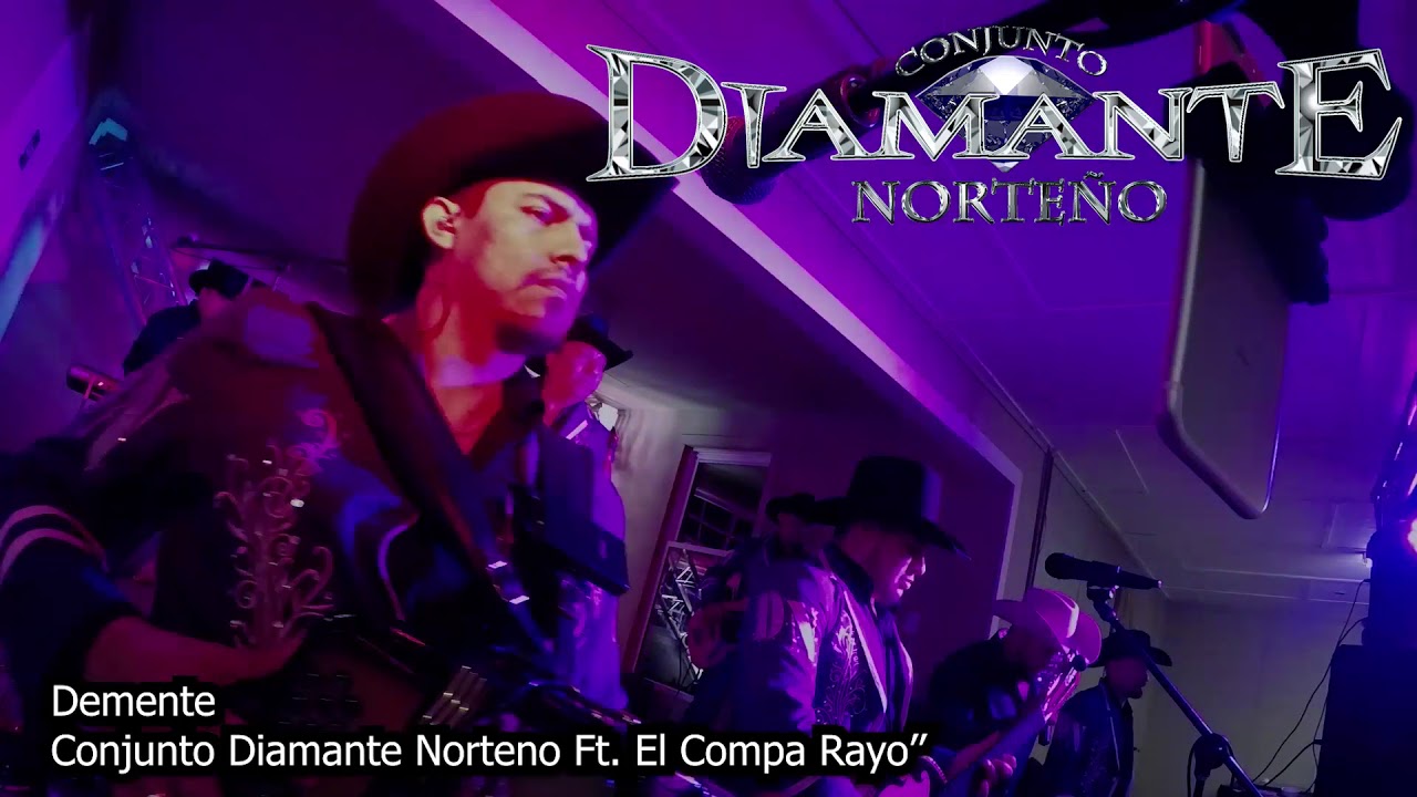 Guarda Demente - Conjunto Diamante Norteno Ft. El Compa Rayo - 2018 su YouTube Guarda Demente - Conjunto Diamante Norteno Ft. El Compa Rayo - 2018 su YouTube