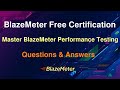 Master BlazeMeter Performance Testing Free Certification - Questions and Answers