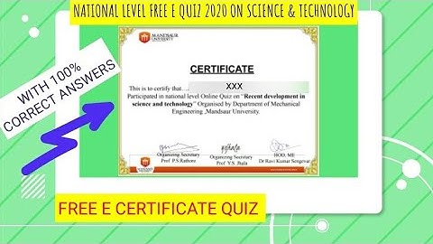National Level Free E quiz 2020 with answers and free E certificate-Free E quiz on Science and Tech.