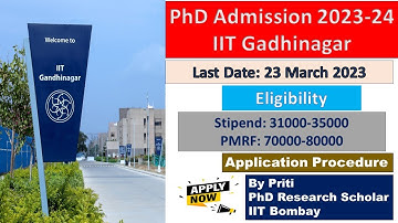 IIT Gandhinagar PhD Admission 2023 | PhD Admission 2023 | PhD Admission Notification 2023