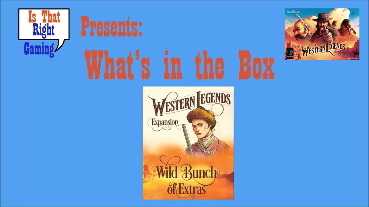 What's in the Box: Western Legends Wild Bunch of Extras