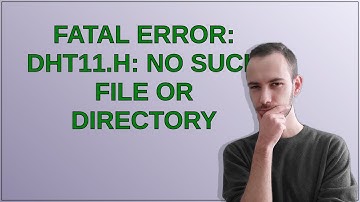 fatal error: dht11.h: No such file or directory