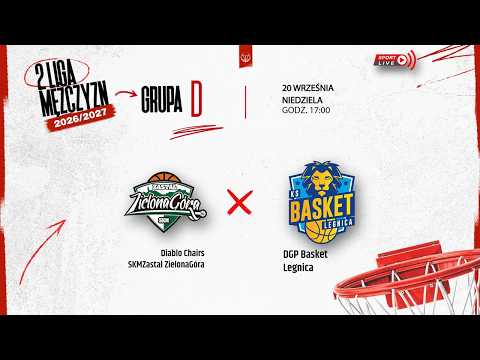 Diablo Chairs SKMZastal ZielonaGóra - DGP Basket Legnica (2 LM)