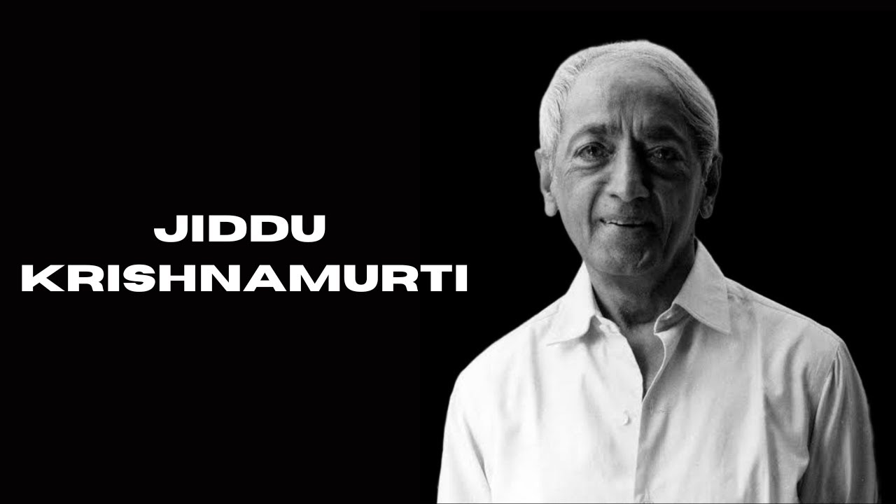 Jiddu Krishnamurti: The Thinker Who Dismantled All Belief Systems