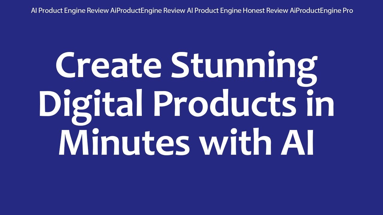 AI Product Engine Review AiProductEngine Review AI Product Engine Honest Review AiProductEngine Pro