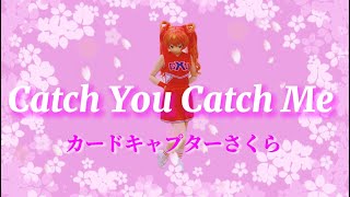 踊ってみた】カードキャプターさくらOP/Catch You Catch Me【極