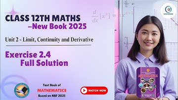 Class 12 maths Exercise 2.4 || New Book 2025 || Unit  2 ex 2.4 NBF || by Math Mavens || Miss Mahnoor