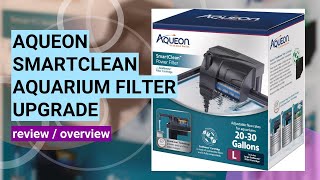 Review: Aqueon SmartClean Power Filter for 20-30 Gallon Aquariums